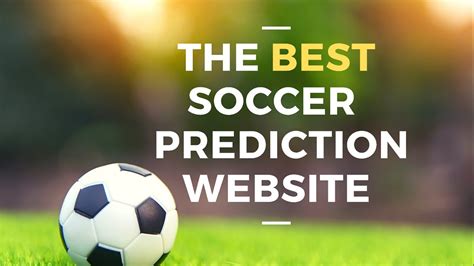 football prediction website|Soccer and Football Tips, Betting Offers and Predictions from.